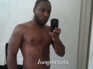Icangetuwet2