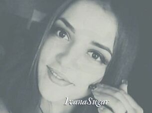 Ivana_Sugar