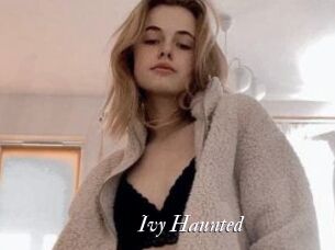 Ivy_Haunted