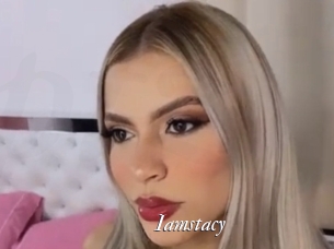 Iamstacy