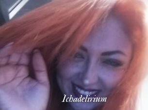 Ichadelirium
