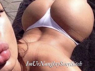 ImUrNaughtySexyBitch