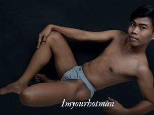 Imyourhotman