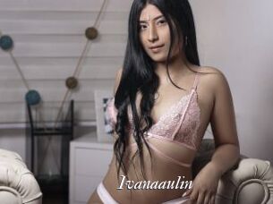 Ivanaaulin