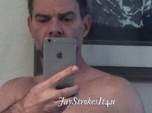 JayStrokesIt4u