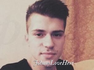 JohnnyLoveHere