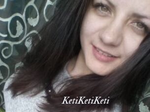 KetiKetiKeti