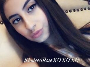 KhaleesiRoseXOXOXO