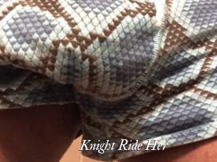 Knight_Ride_Her