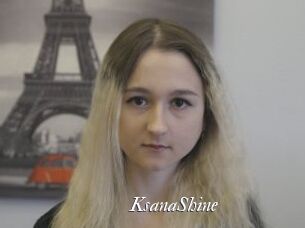 KsanaShine