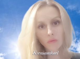 Kseniamikael