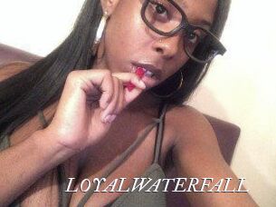 LOYALWATERFALL