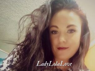 LadyLolaLove