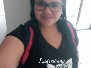 Ladyrihana