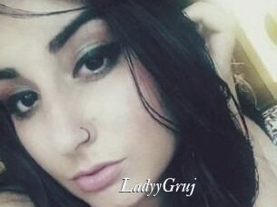LadyyGruj