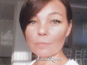 LanaQueen