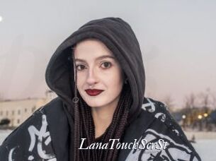 LanaTouchScrSt