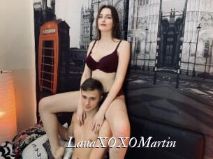 LanaXOXOMartin