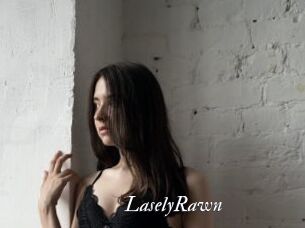 LaselyRawn
