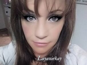 Layaniekay