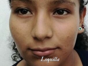 Loquilla