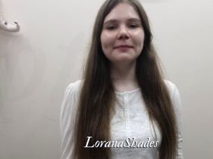 LoranaShades