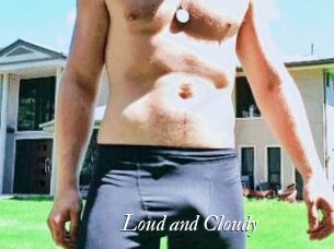 Loud_and_Cloudy