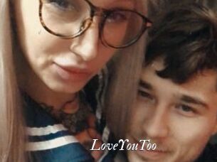 LoveYouToo