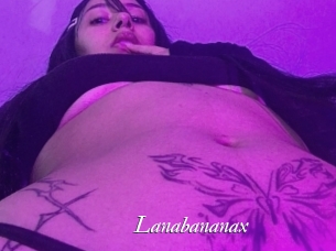 Lanabananax