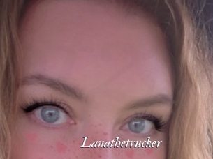 Lanathetrucker