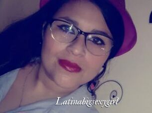 Latinabigsexygirl