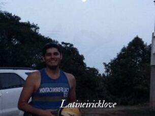 Latineiricklove