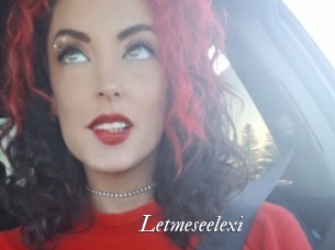 Letmeseelexi