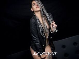 Lexxxiwett