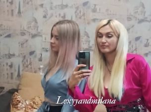 Lexyyandmilana