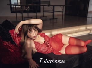 Lilitthhrose