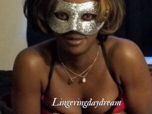 Lingeringdaydream