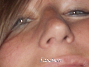 Loladouce
