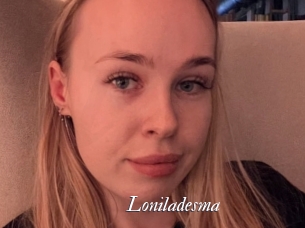 Loniladesma
