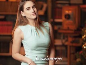 Loveismyeyes