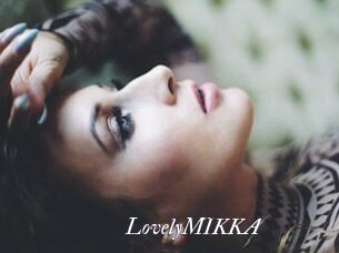 LovelyMIKKA