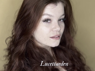 Lucettaeden