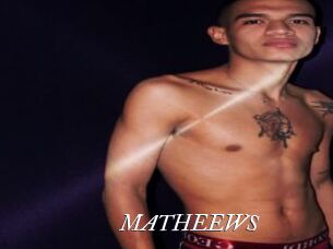 MATHEEWS