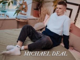 MICHAEL_DEAL