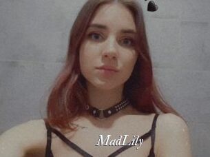 MadLily