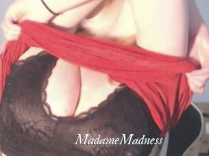 MadameMadness