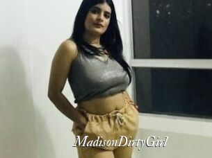 MadisonDirtyGirl