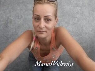 MariaWithwigs