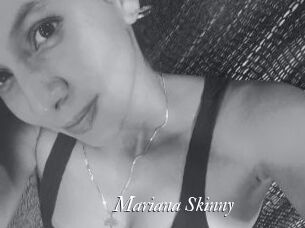 Mariana_Skinny