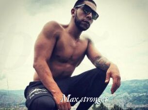 Max_stronger